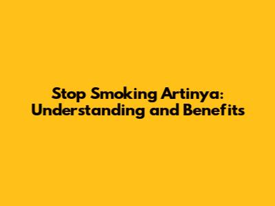 Stop Smoking Artinya: Understanding and Benefits